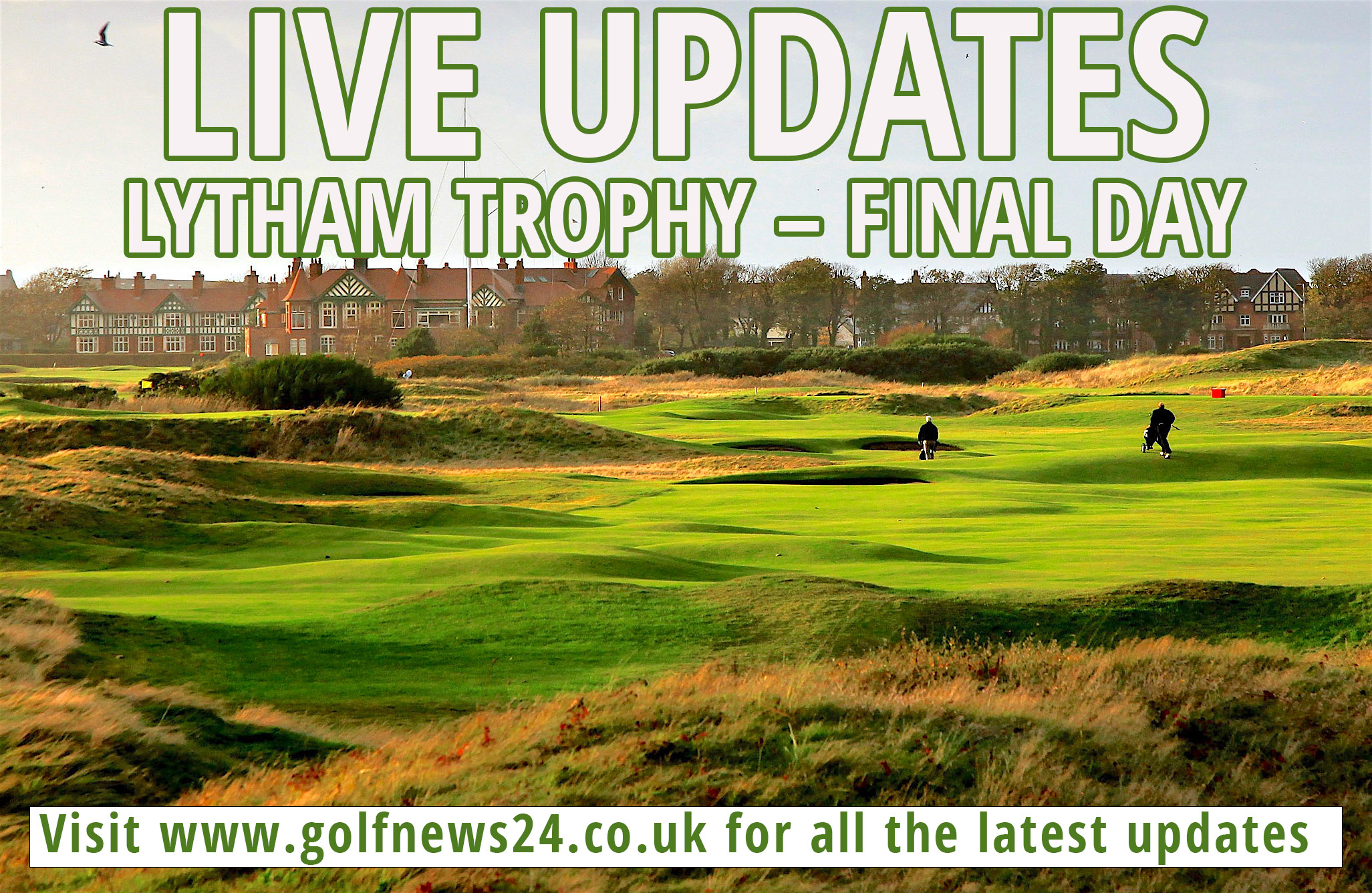 The Lytham Trophy final day live